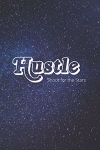 Hustle Shoot for the Stars