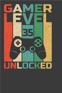 Gamer Level 35 Unlocked