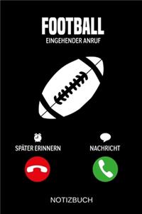 Football Eingehender Anruf