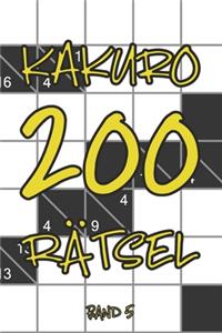 Kakuro 200 Rätsel Band 5