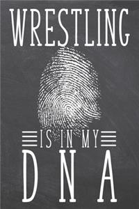 Wrestling is in my DNA
