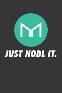 Just Hodl It Maker Notebook