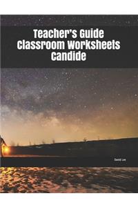 Teacher's Guide Classroom Worksheets Candide