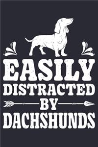 Easily Distracted By Dachshunds