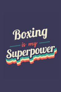 Boxing Is My Superpower