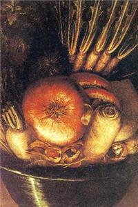 Painting Giuseppe Arcimboldo The Vegetable Bowl Journal