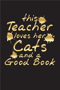 This Teacher Loves Her Cats and a Good Book