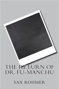 The Return of Dr. Fu-Manchu