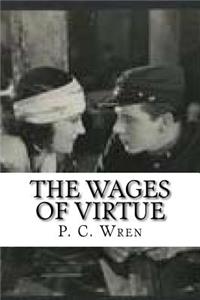 The Wages of Virtue