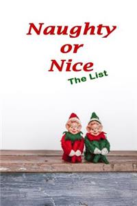 Naughty or Nice the List