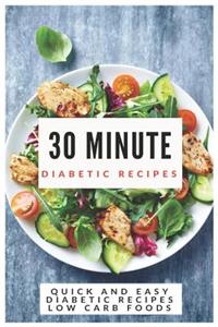 30 Minutes Diabetic Recipes