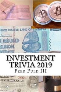 Investment Trivia 2019