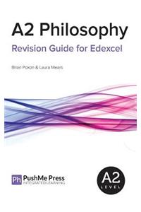 A2 Philosophy Revision Guide for Edexcel