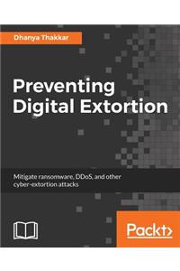 Preventing Digital Extortion