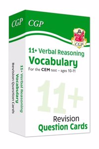 11+ CEM Revision Question Cards: Verbal Reasoning Vocabulary - Ages 10-11