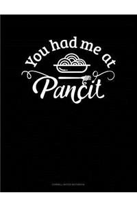 You Had Me at Pancit