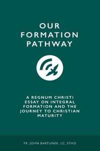 Our Formation Pathway