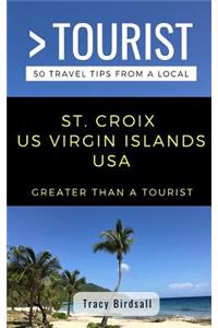 Greater Than a Tourist-St. Croix Us Virgin Islands USA