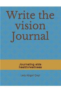 Write the Vision Journal