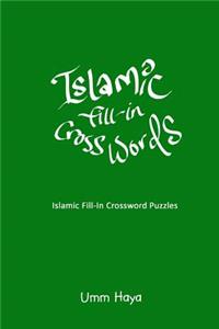 Islamic Fill-In Crossword Puzzles - Book 1