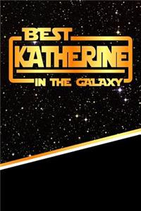 Best Katherine in the Galaxy: Jiu-Jitsu Training Diary Training Journal Log Feature 120 Pages 6x9