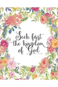 Seek First the Kingdom of God