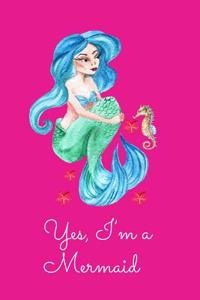 Yes, I'm a Mermaid