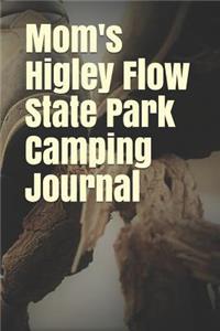 Mom's Higley Flow State Park Camping Journal