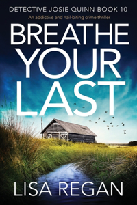 Breathe Your Last