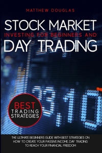 Stock Market Investing for Beginners and Day Trading
