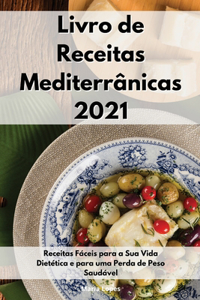 Livro de Receitas Mediterrânicas 2021