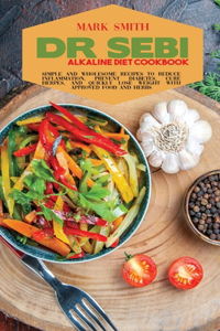 Dr Sebi Alkaline Diet Cookbook