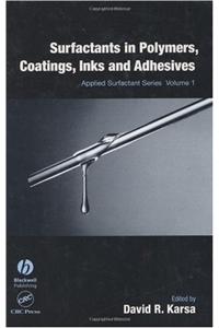 Surfactants in Polymers, Coatings, Inks and Adhesives V 1