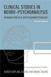 Clinical Studies in Neuro-Psychoanalysis