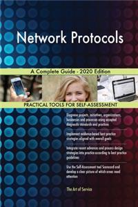 Network Protocols A Complete Guide - 2020 Edition