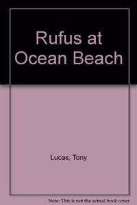 Rufus at Ocean Beach