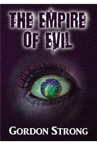 The Empire of Evil