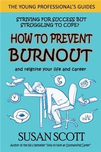 How to Prevent Burnout