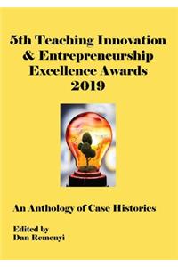 5th Teaching Innovation and Entrepreneurship Excellence Awards 2019 at ECIE19