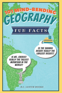 101 Mind-Bending Geography Fun Facts