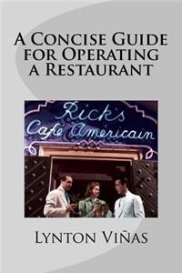 Concise Guide for Operating a Restaurant
