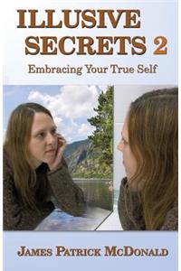 Illusive Secrets 2