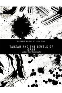 Tarzan And The Jewels Of Opar