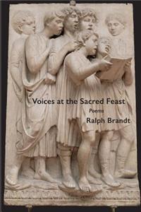 Voices at the Sacred Feast