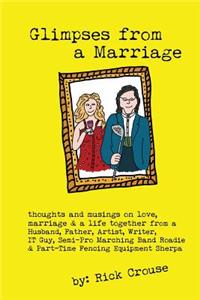 Glimpses From A Marriage
