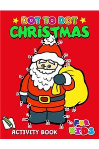Dot to Dot Christmas Activity Book for Kids