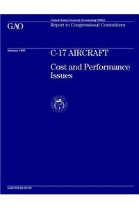 C-17 Aircraft: Cost and Performance Issues