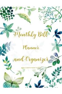 Monthly Bill Planner and Organizer: Finance Monthly & Weekly Budget Planner Expense Tracker Bill Organizer Journal Notebook - Budget Planning - Budget Worksheets -Personal Business Mon