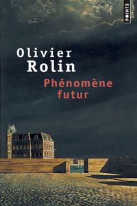 Phenomene futur