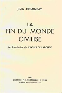 La Fin Du Monde Civilise